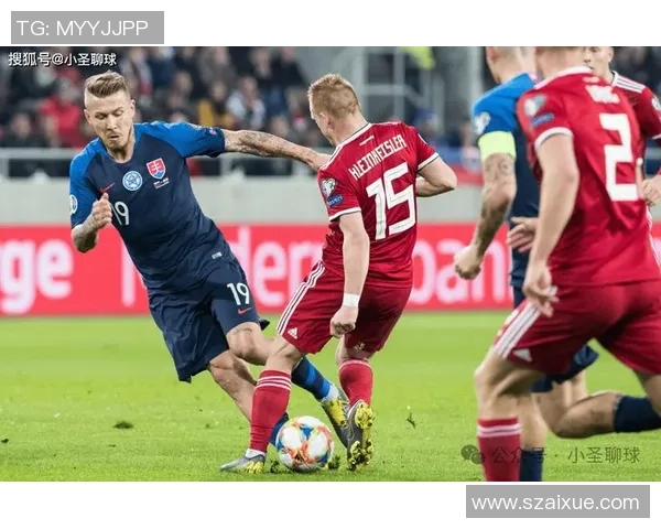 斯洛伐克与阿塞拜疆的较量结果揭晓谁赢得了比赛胜利